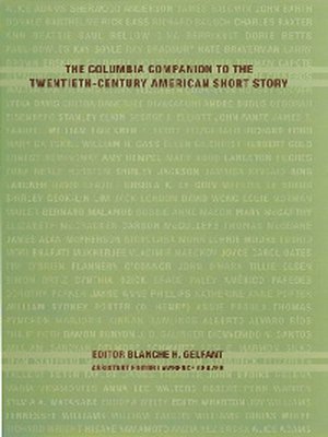 cover image of The Columbia Companion to the Twentieth-Century American Short Story